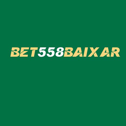 Logo da BET558BAIXAR